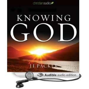   Knowing God (Audible Audio Edition) J. I. Packer, Simon Vance Books