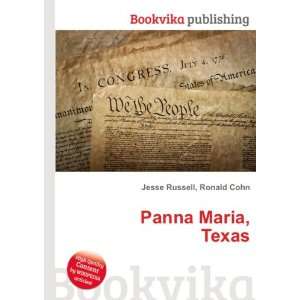  Panna Maria, Texas Ronald Cohn Jesse Russell Books