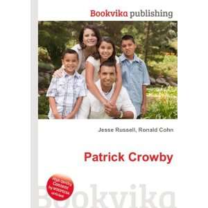  Patrick Crowby Ronald Cohn Jesse Russell Books