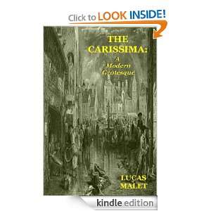 THE CARISSIMA   A Modern Grotesque Lucas Malet  Kindle 