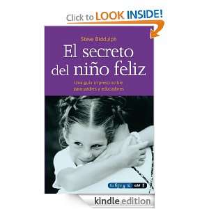   feliz (Spanish Edition) Steve Biddulph  Kindle Store