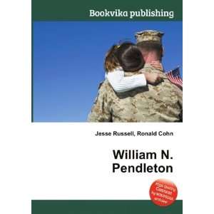 William N. Pendleton Ronald Cohn Jesse Russell  Books