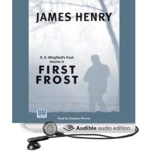   Frost (Audible Audio Edition) James Henry, Stephen Thorne Books