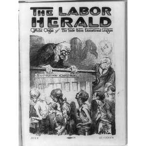  Cartoon Drawing,The Labor Herald,1922 23,Supreme Court 