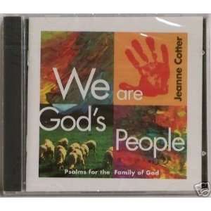  We Are Gods People By Jeanne Cotter 