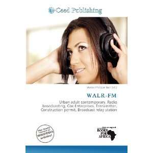  WALR FM (9786200519504) Aaron Philippe Toll Books