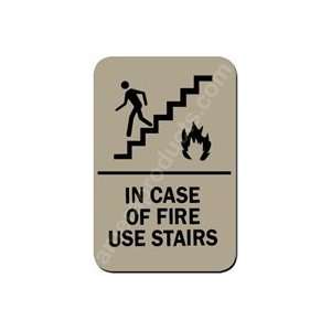    In Case of Fire Use Stairs Sign Taupe 2341