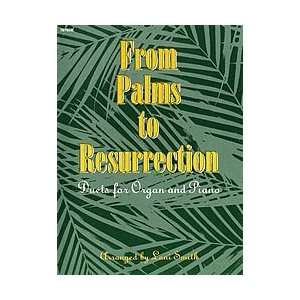  From Palms to Resurrection Musical Instruments