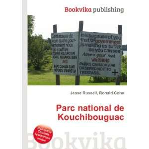  Parc national de Kouchibouguac Ronald Cohn Jesse Russell Books