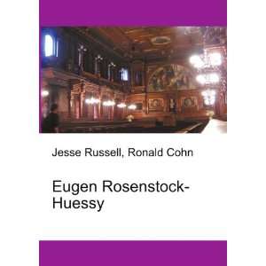  Eugen Rosenstock Huessy Ronald Cohn Jesse Russell Books
