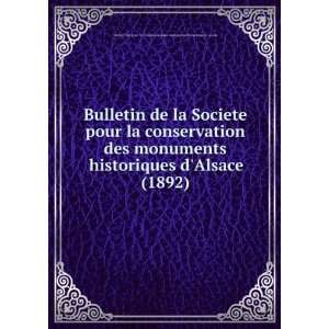 Bulletin de la Societe pour la conservation des monuments historiques 