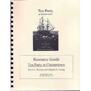  Tea Party at Chestertown (Resource Guide) Books