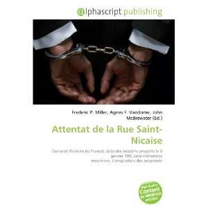   de la Rue Saint Nicaise (French Edition) (9786132716743) Books