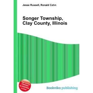  Songer Township, Clay County, Illinois Ronald Cohn Jesse 