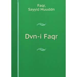  Dvn i Faqr Sayyid Muuddn Faqr Books