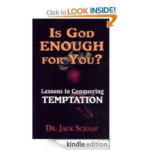 Is God Enough for You? Jack Schaap  Kindle Store