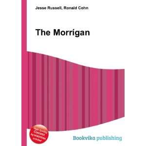  The MorrÃ­gan Ronald Cohn Jesse Russell Books