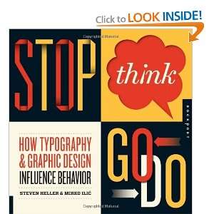   Graphic Design Influence Behavior [Paperback] Steven Heller Books
