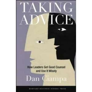   Get Good Counsel And Use It Wisely [Hardcover] Dan Ciampa Books