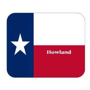  US State Flag   Howland, Texas (TX) Mouse Pad Everything 