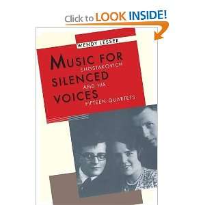   Shostakovich and His Fifteen Quartets [Paperback] Wendy Lesser Books