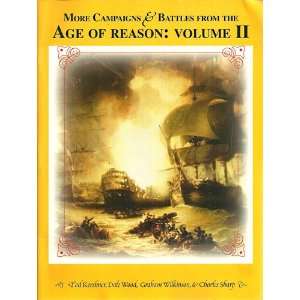   & Battles From the Age of Reason Volume II (Volume 2) Books