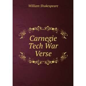  Carnegie Tech War Verse William Shakespeare Books