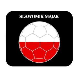  Slawomir Majak (Poland) Soccer Mouse Pad 