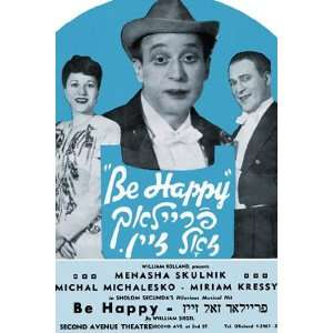    Be Happy Frailach Zoll Zine   Poster (12x18)