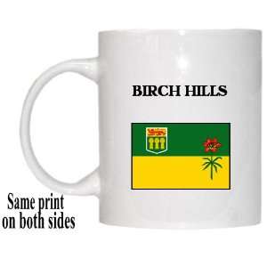  Saskatchewan   BIRCH HILLS Mug 