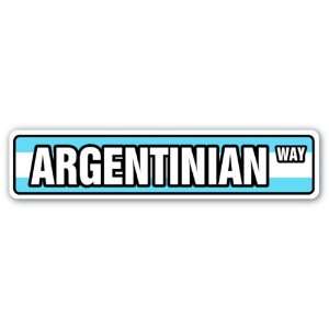  ARGENTINIAN FLAG Street Sign argentina national nation 