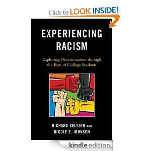   Racism Exploring Discrimination through the Eyes of College Students