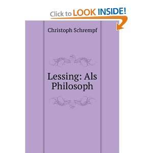  Lessing Als Philosoph Christoph Schrempf Books