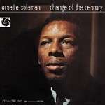 Ornette Coleman Change Of The Century New Colored Vinyl LP  