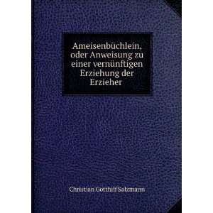   Erziehung der Erzieher . Christian Gotthilf Salzmann Books