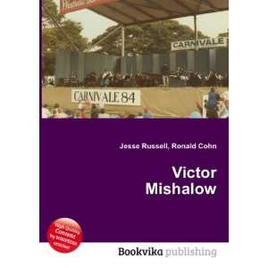  Victor Mishalow Ronald Cohn Jesse Russell Books