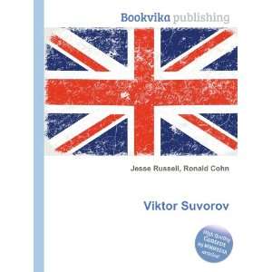 Viktor Suvorov Ronald Cohn Jesse Russell  Books