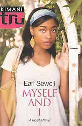 Myself and I by Earl Sewell 2010, Paperback, Reprint 9780606149235 