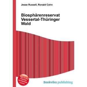   Vessertal ThÃ¼ringer Wald Ronald Cohn Jesse Russell Books