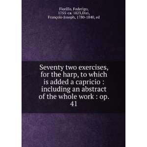  Seventy two exercises, for the harp, to which is added a 