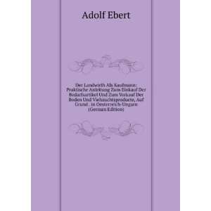   Auf Grund . in Oesterreich Ungarn (German Edition) Adolf Ebert Books