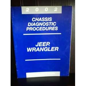  Jeep Wrangler Chassis Diagnostic Procedures 2002 