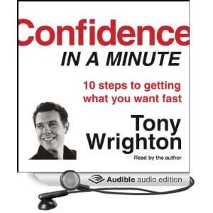   Confidence in a Minute (Audible Audio Edition) Tony Wrighton Books
