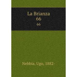  La Brianza. 66 Ugo, 1882  Nebbia Books
