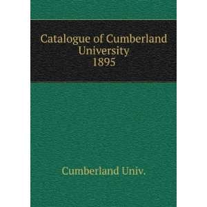  Catalogue of Cumberland University. 1895 Cumberland Univ. Books