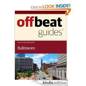Baltimore Travel Guide Offbeat Guides  Kindle Store