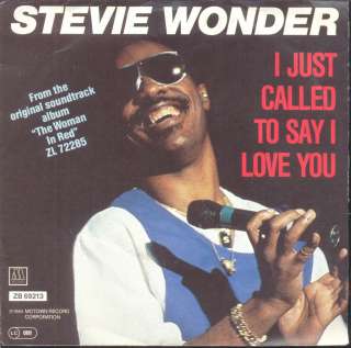 Stevie Wonder   I Just Called to Say I Love You   German 7 1984 w/PS 