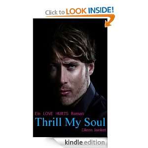 Thrill my Soul Roman (German Edition) Eileen Janket  