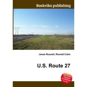  U.S. Route 27 Ronald Cohn Jesse Russell Books