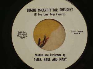 Peter Paul & Mary Rare Eugene McCarthy for Prez 45 1968  